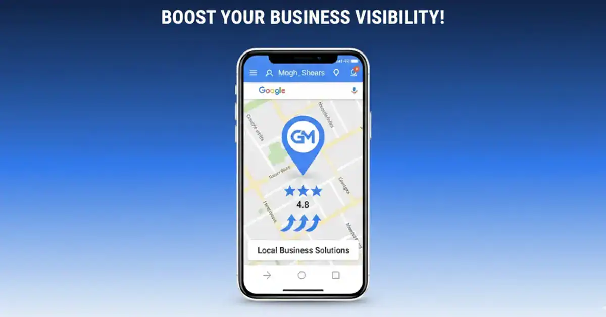 Grow your local business visibility with Google Maps Business Success